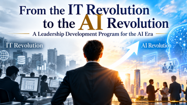 How the AI Revolution Is Changing Leadership: Five Priorities for Leadership Development